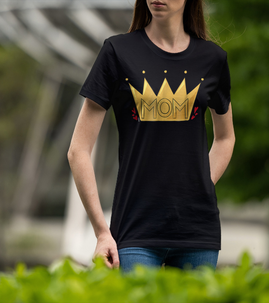 Queen Mom Crown With Hearts T-Shirt