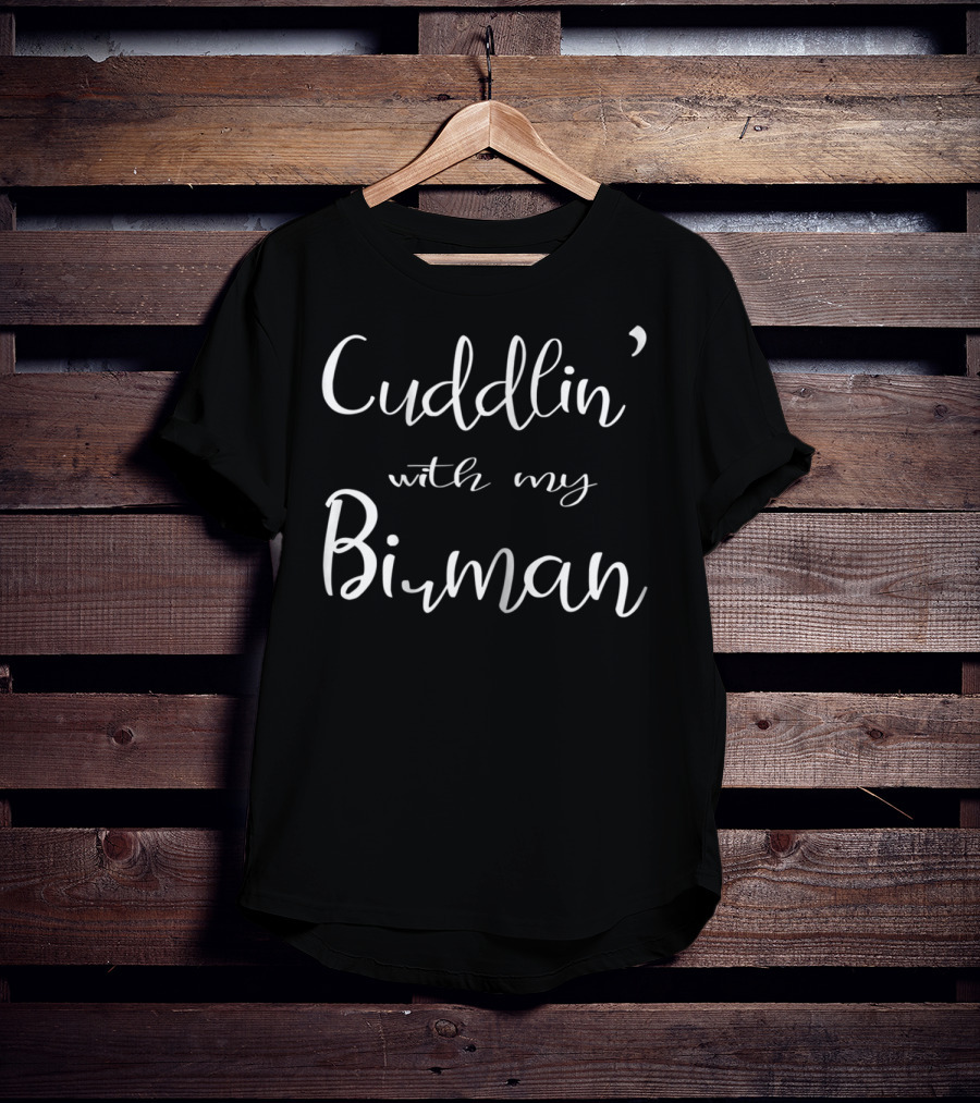 Cuddlin' With My Birman Mom Matching Cat Pajamas34 T-Shirt