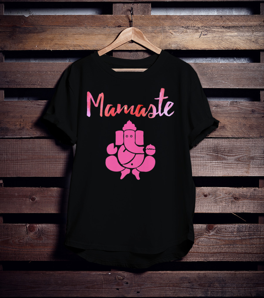 Mamaste Cute Mom Yoga Namaste Ganesh T-Shirt