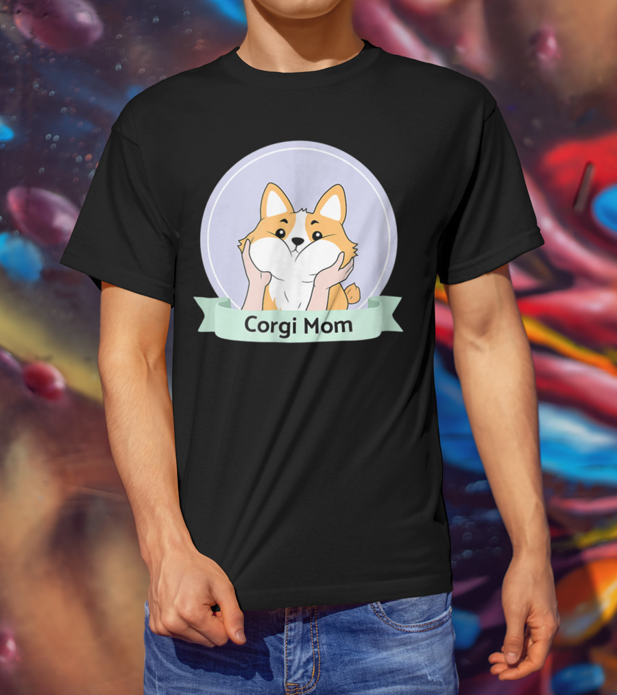 Corgi Mom For Corgi Owners And Dog Lovers T-Shirt