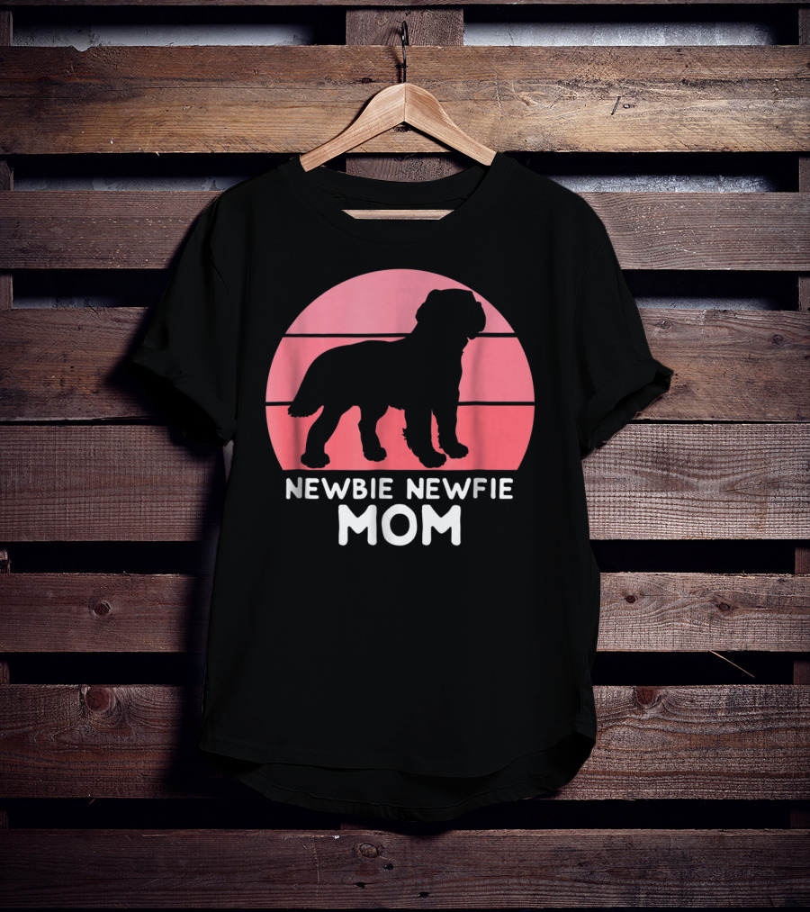 Funny Newbie Newfie Mom 74 Dog T-Shirt
