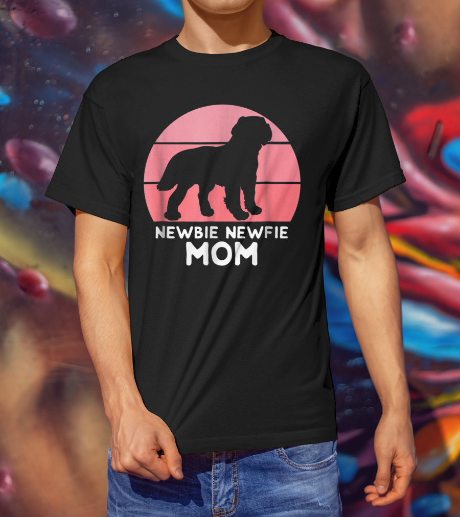Funny Newbie Newfie Mom 74 Dog T-Shirt