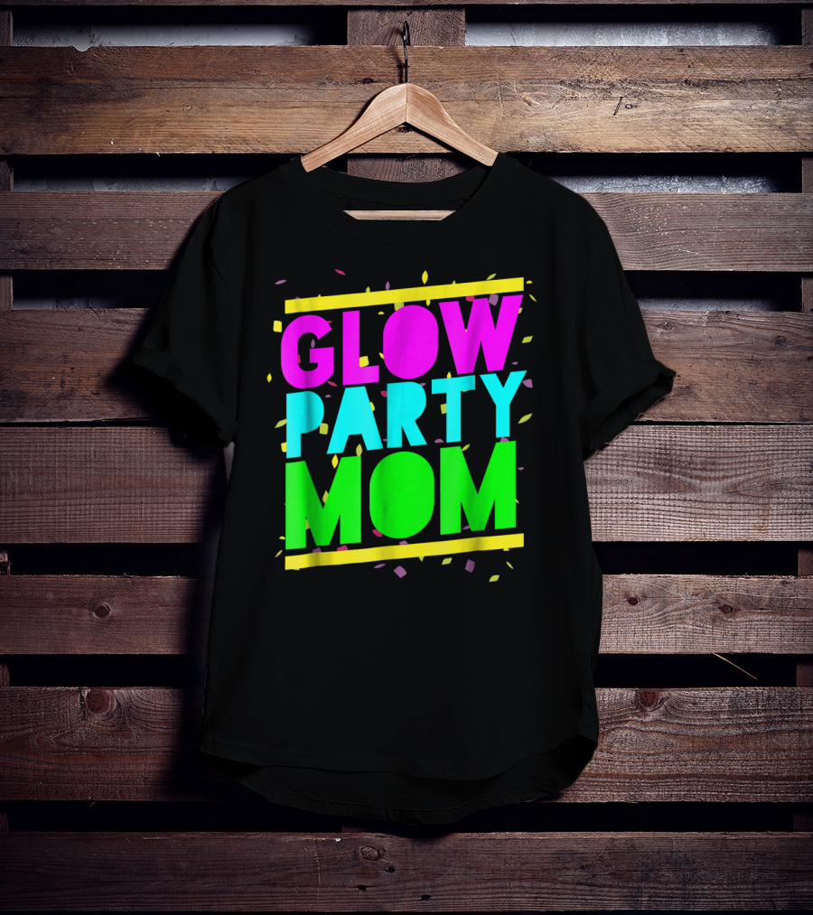Glow Party Mom23 Celebration Neon Confetti T-Shirt