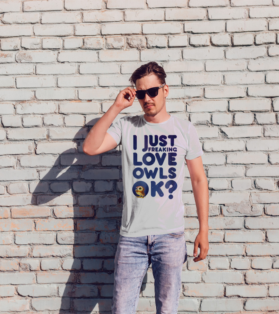I Just Freaking Love Owls Ok Kawaii Owl Face T-Shirt
