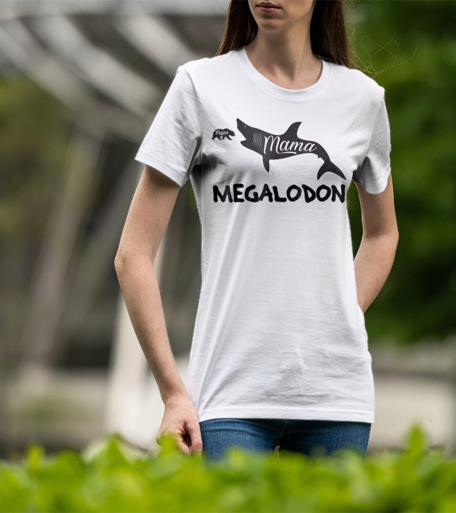 Mama Megalodon Funny Papa Bear MotherMom64 T-Shirt