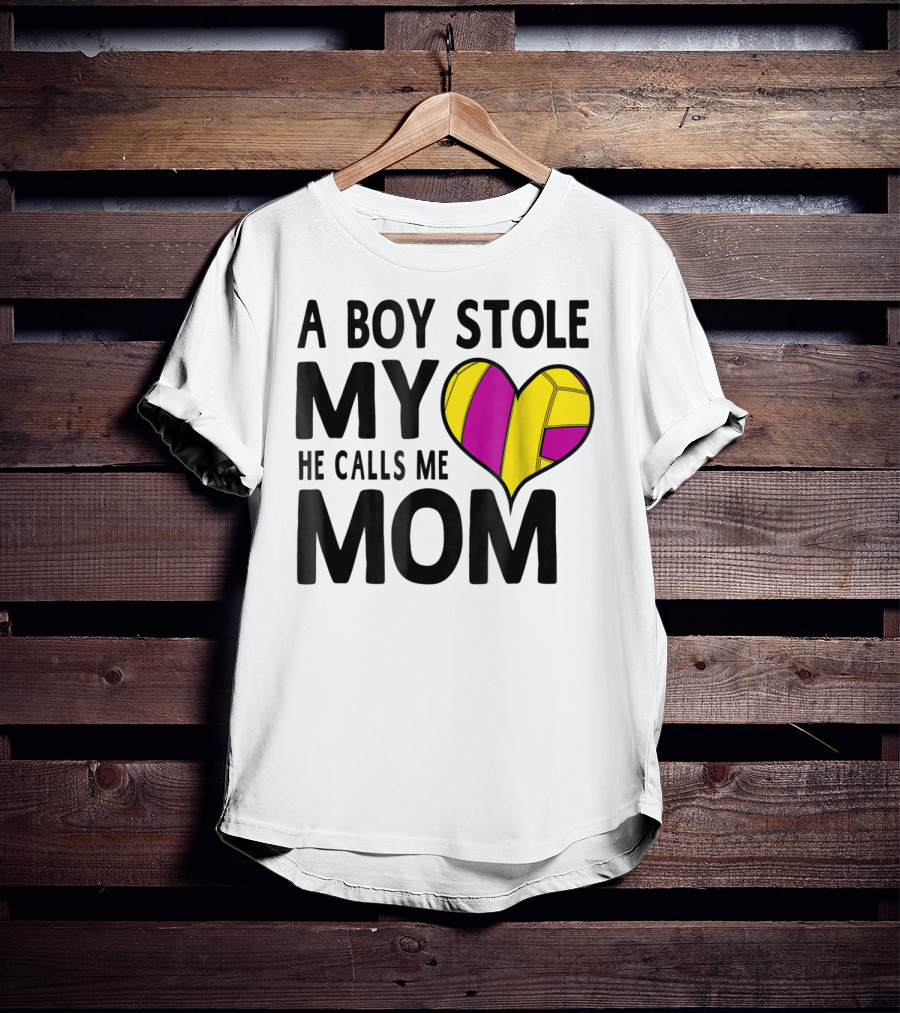 A Boy Stole My Heart He Calls Me Mom Volleyball Heart T-Shirt