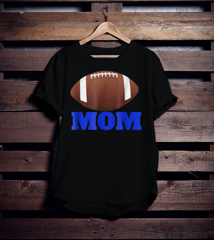 Football Mom American Football Enthusiast T-Shirt