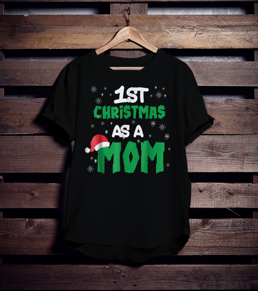 1st Christmas As A Mom Santa Hat Snowflakes T-Shirt