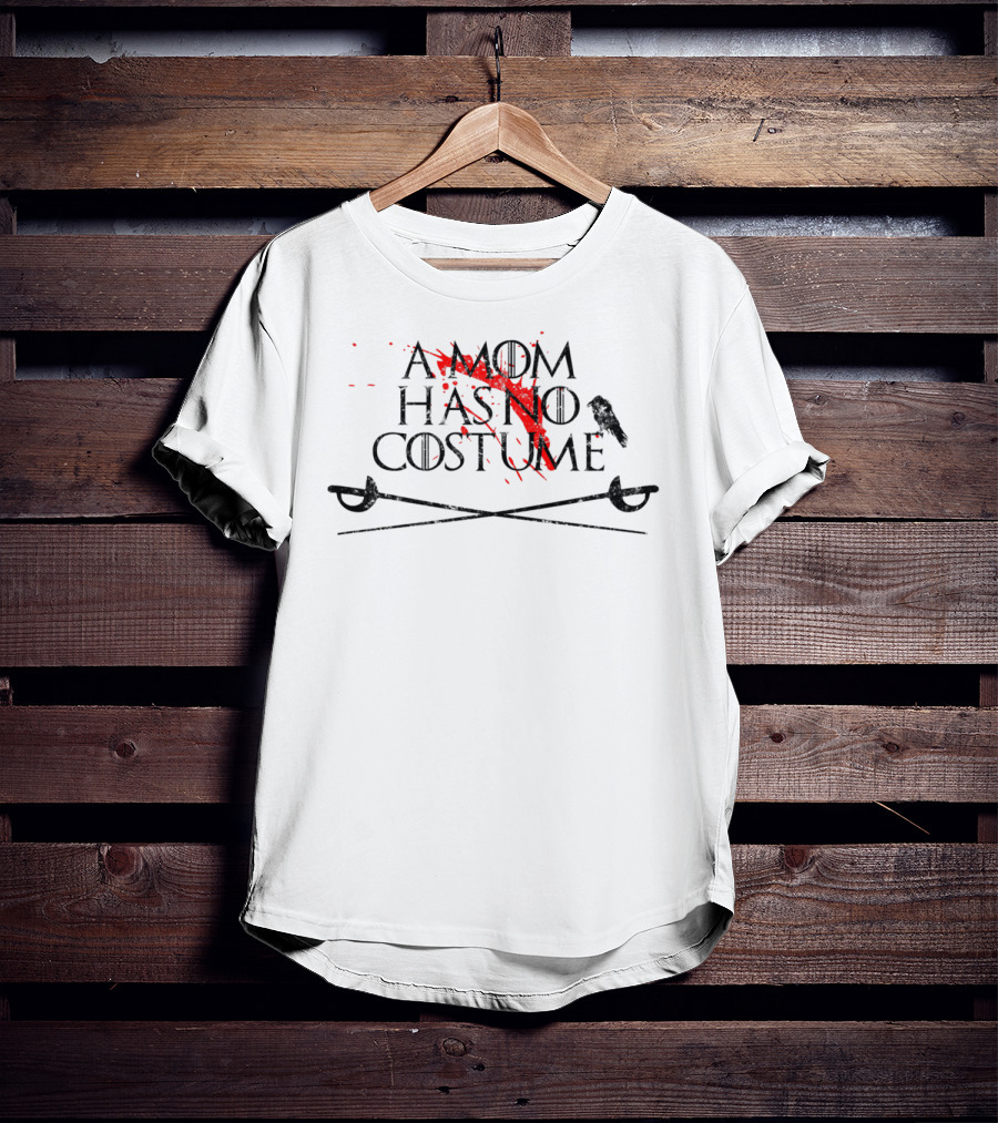 A Mom Has No Costume Bloodstained Halloween Swords T-Shirt