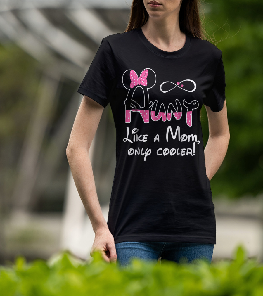 Aunt Like A Mom Only Cooler Polka Dot Bow Infinity Hearts T-Shirt