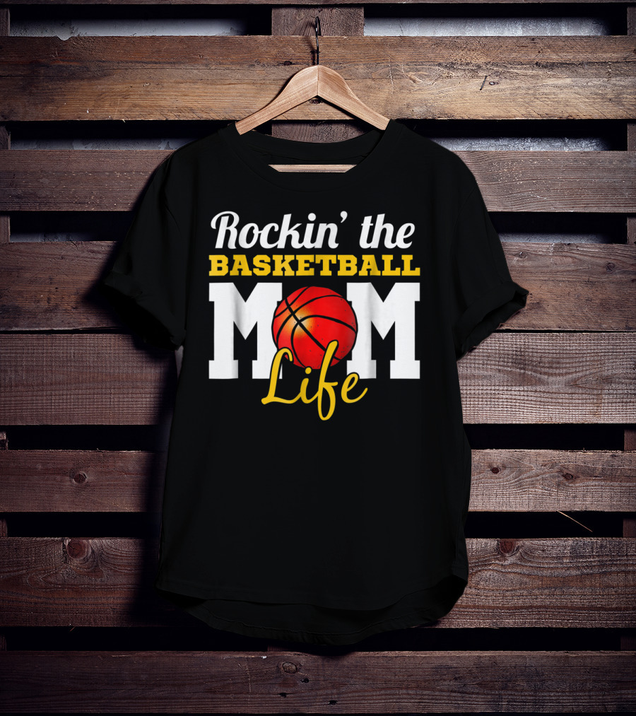 Rockin' The Basketball Mom Life T-Shirt