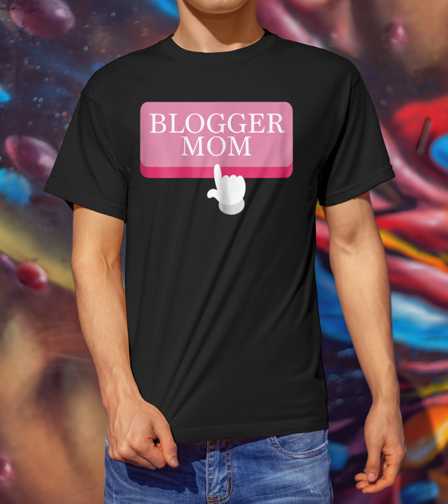 BLOGGER MOM T-Shirt
