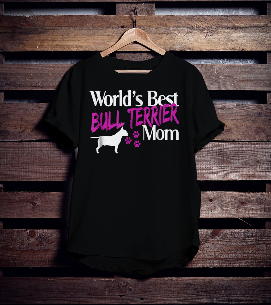World's Best Bull Terrier Mom With Dog Silhouette And Paw Prints T-Shirt