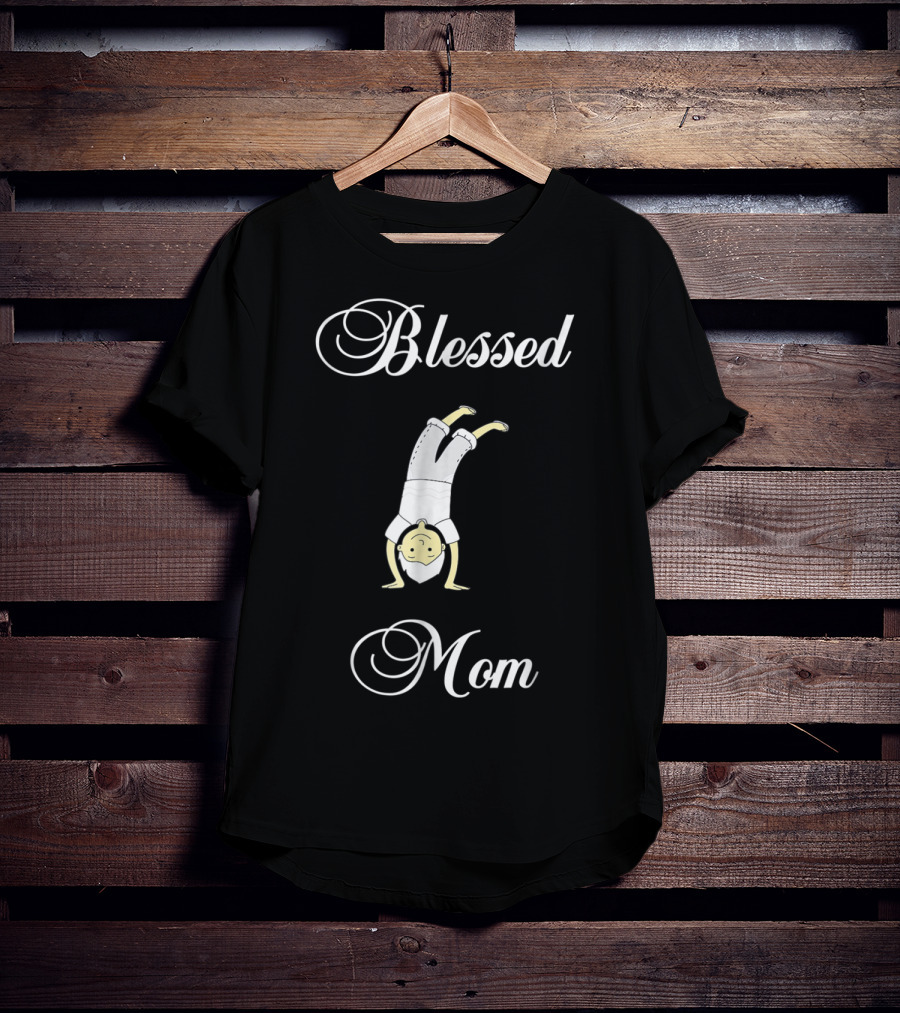 Blessed Mom With Handstand Boy T-Shirt