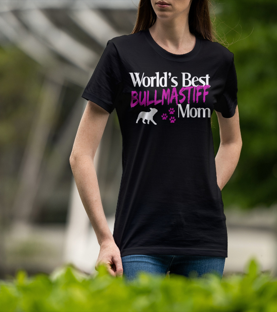 World's Best Bullmastiff Dog Mom Owners21 T-Shirt