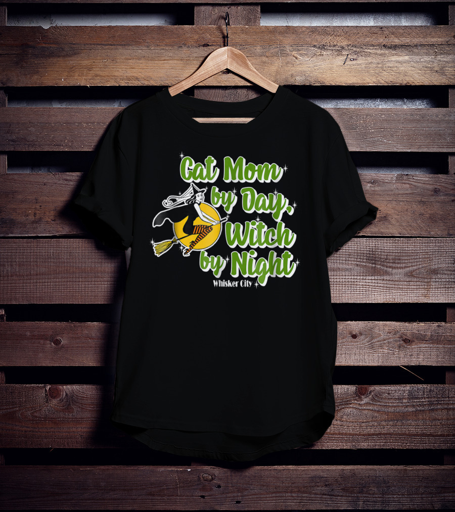 Cat Mom By Day Witch By Night Whisker City T-Shirt