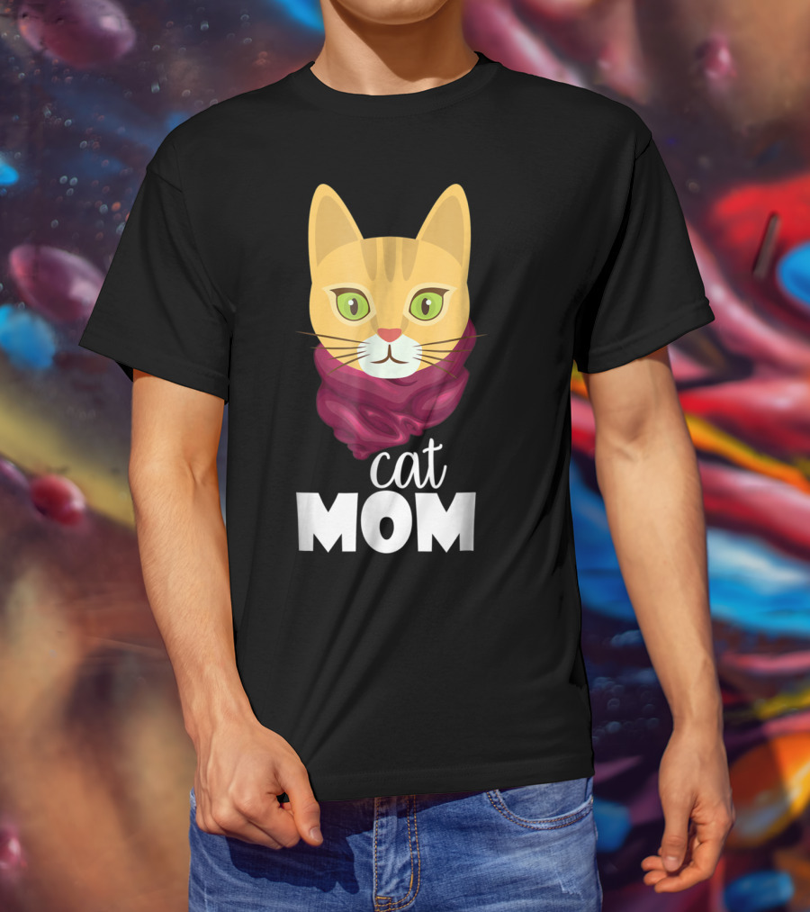 Cat Mom Funny For The Perfect Cat Mom In Your Family T-Shirt
