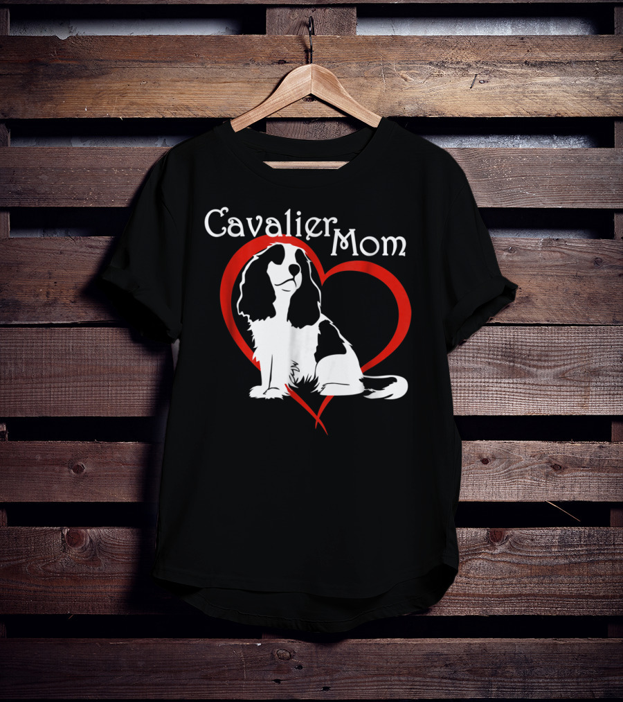Cavalier Mom CKCS Heart NickerStickers Dog T-Shirt