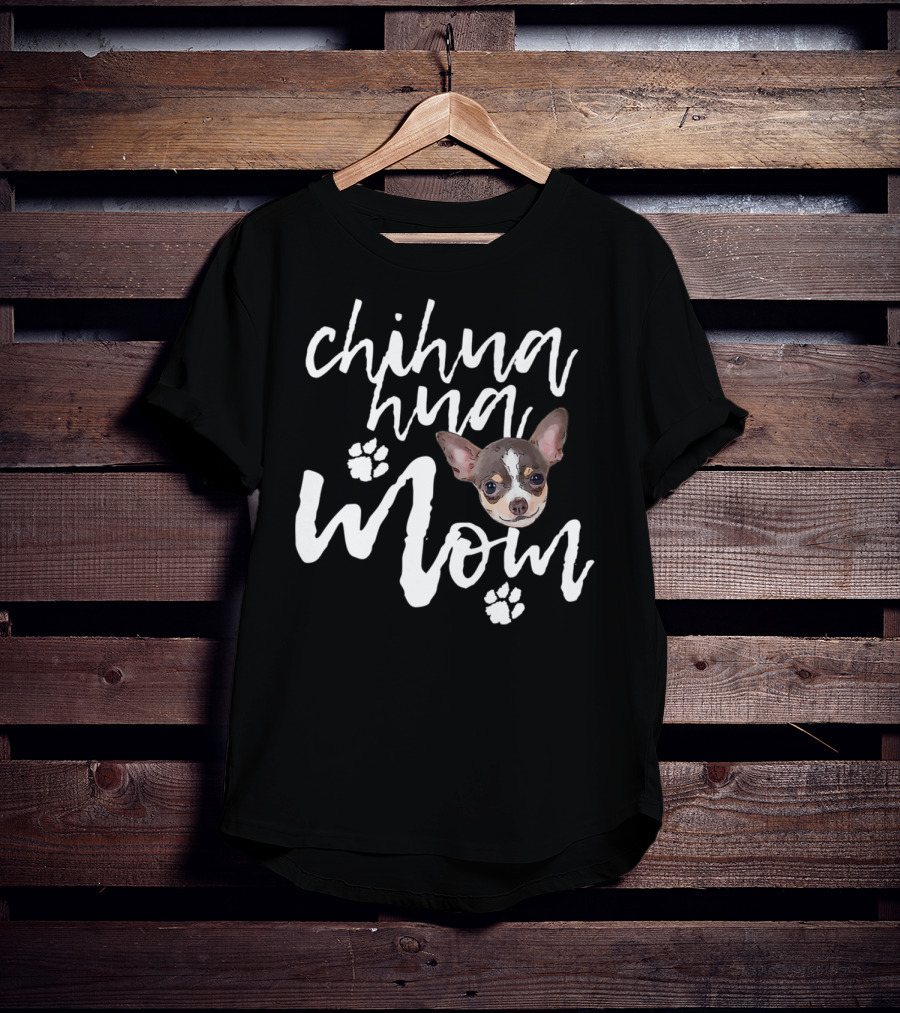 Chihuahua Mom Cute Dog Face Paw Prints T-Shirt