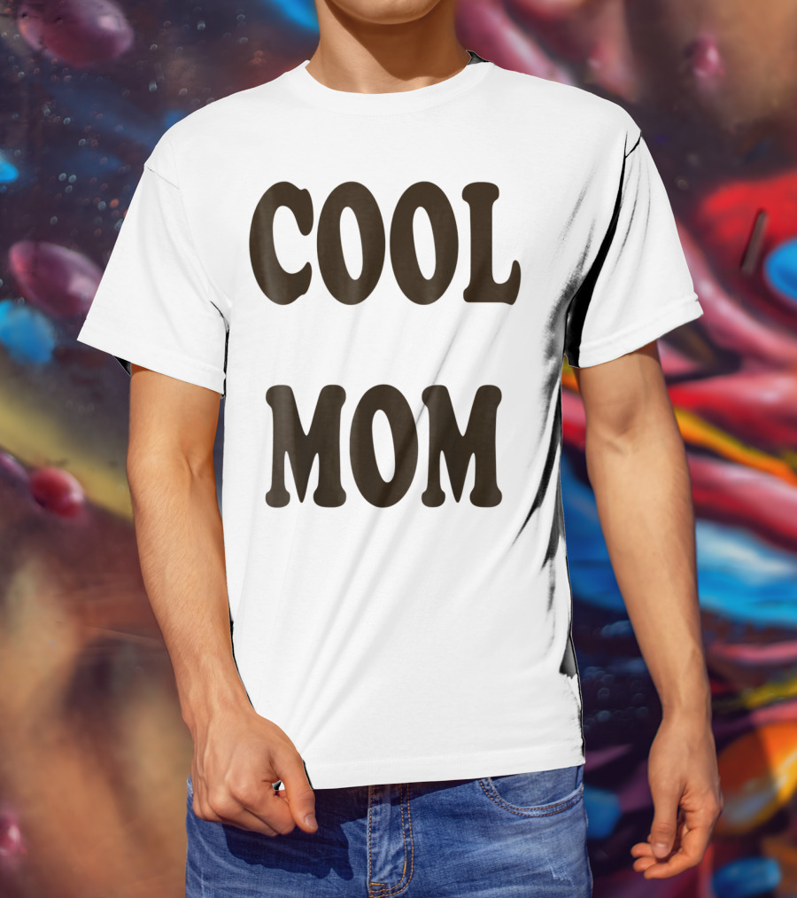 COOL MOM T-Shirt