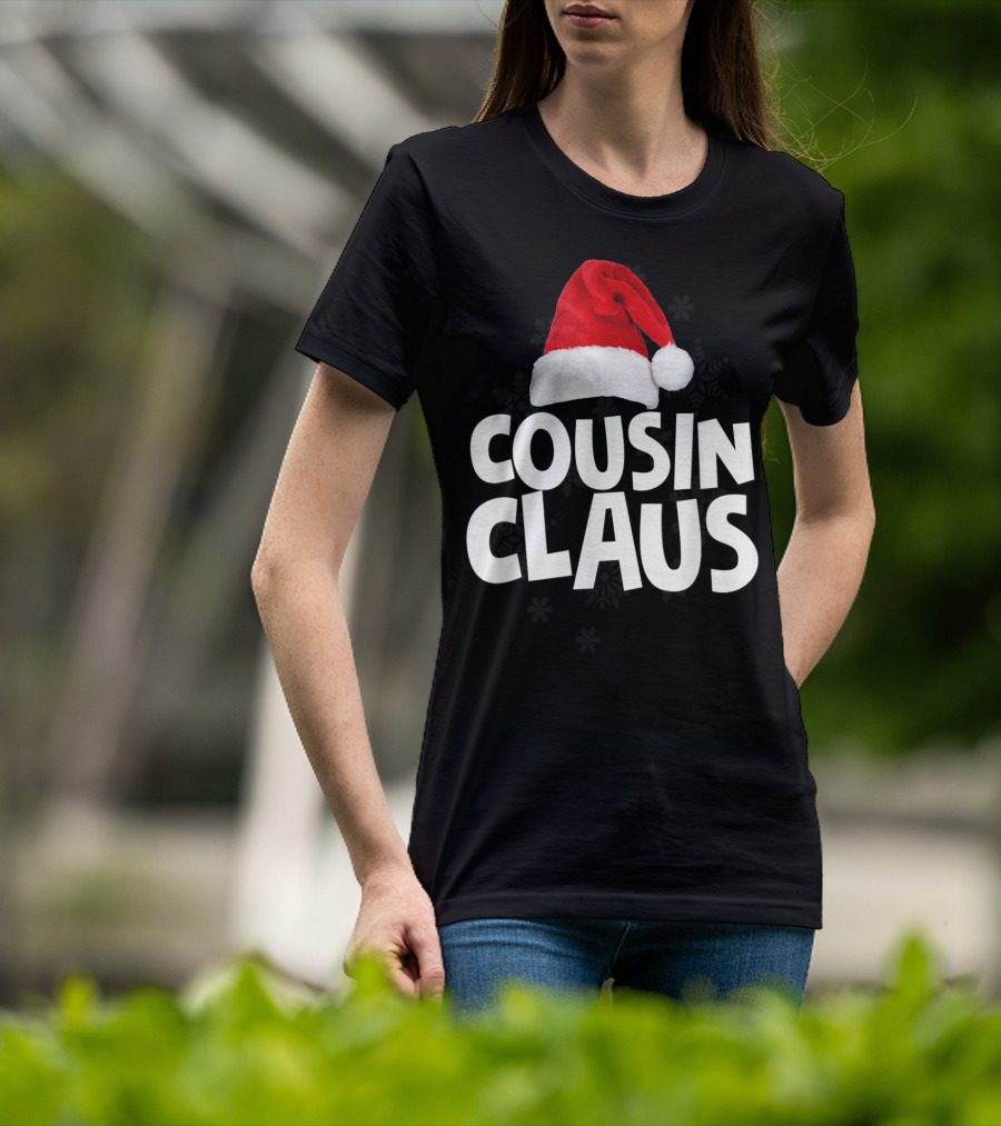 Cousin Claus Santa Christmas Matching Family Tribe T-Shirt