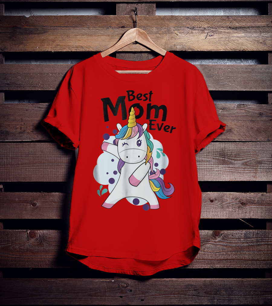 Best Mom Ever Cute Rainbow Unicorn Birthday T-Shirt