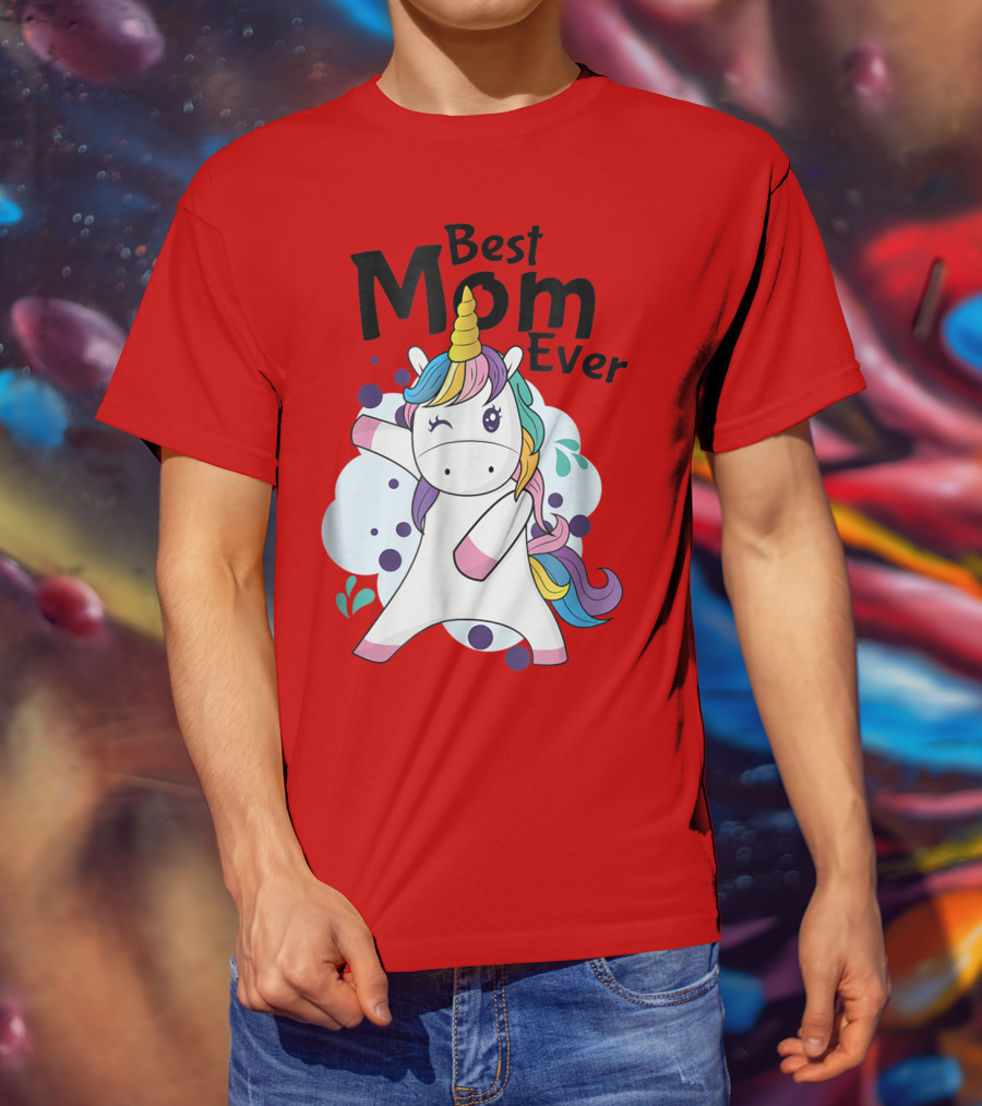 Best Mom Ever Cute Rainbow Unicorn Birthday T-Shirt