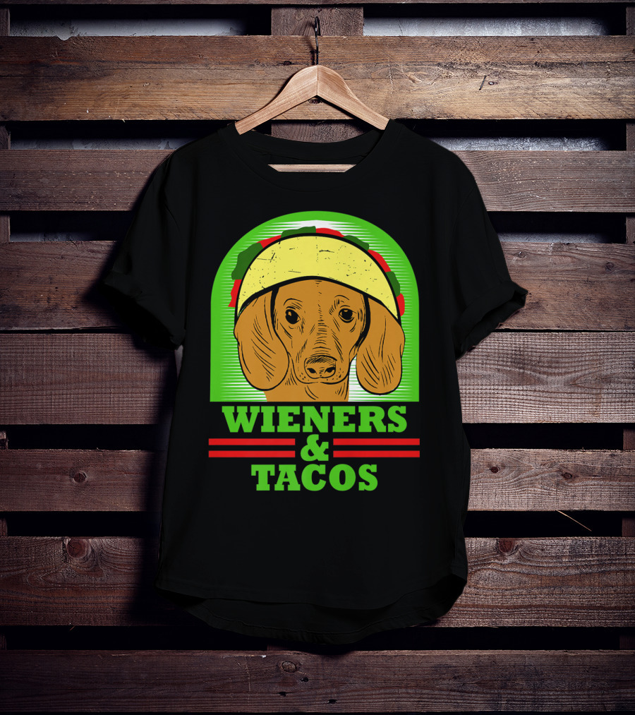 Wieners And Tacos Dachshund Wiener Dog Taco Lover Doxie T-Shirt