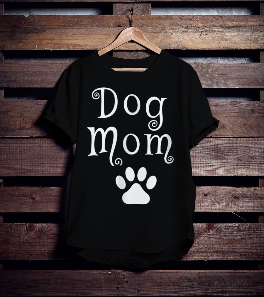 Dog Mom With Dog Paw T-Shirt