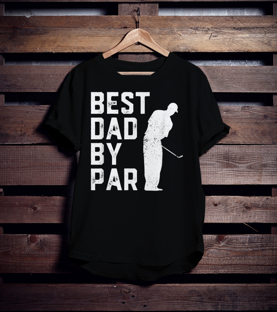 Best Dad By Par Golf Lover T-Shirt