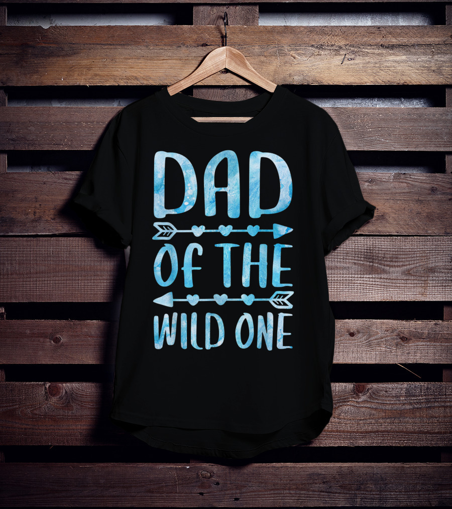Dad Of The Wild One Father's Day Arrow Hearts T-Shirt