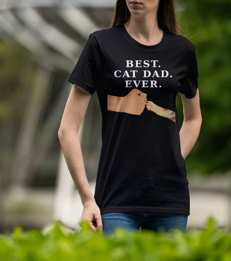 Best Cat Dad Ever Kitty Paw Fist Bump T-Shirt