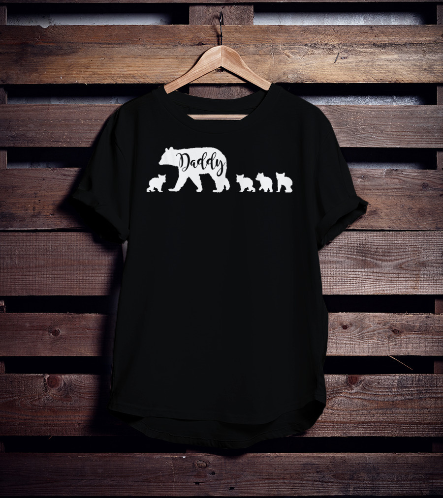 Daddy Bear And Four Cubs Dad Father Papa T-Shirt