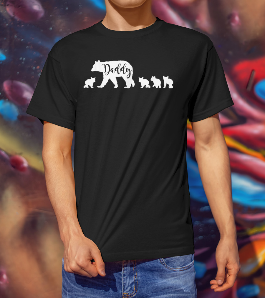 Daddy Bear And Four Cubs Dad Father Papa T-Shirt