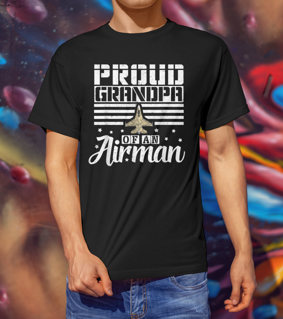 Proud Grandpa Of An Airman Military Jet Stars T-Shirt