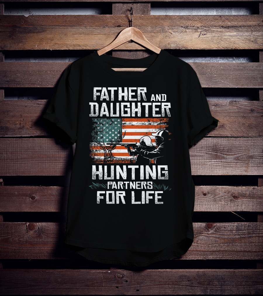 Father And Daughter Hunting Partners For Life American Flag T-Shirt