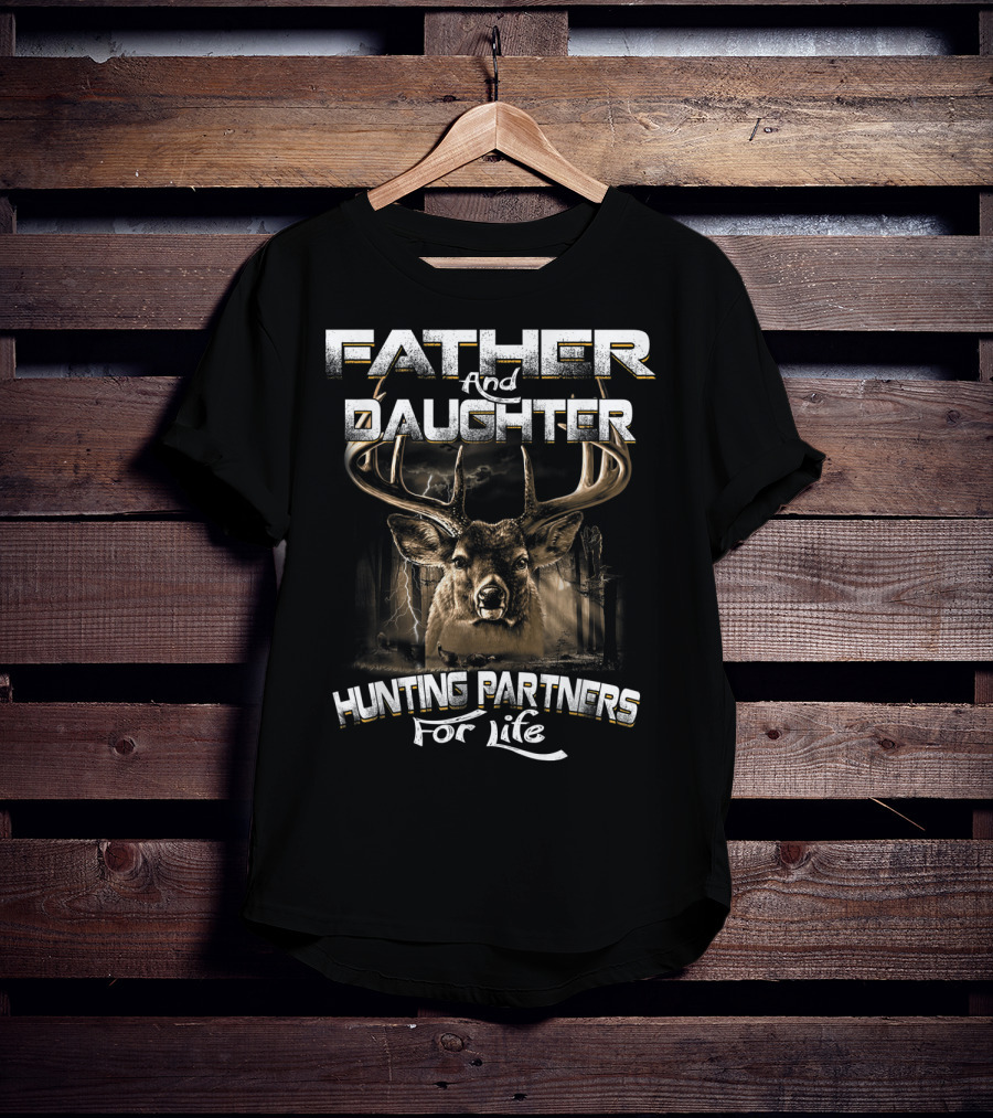 Father And Daughter Hunting Partners For Life T-Shirt