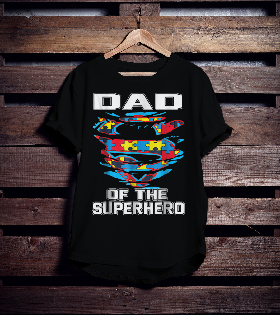 Dad Of The Superhero Puzzle Autism Awareness T-Shirt