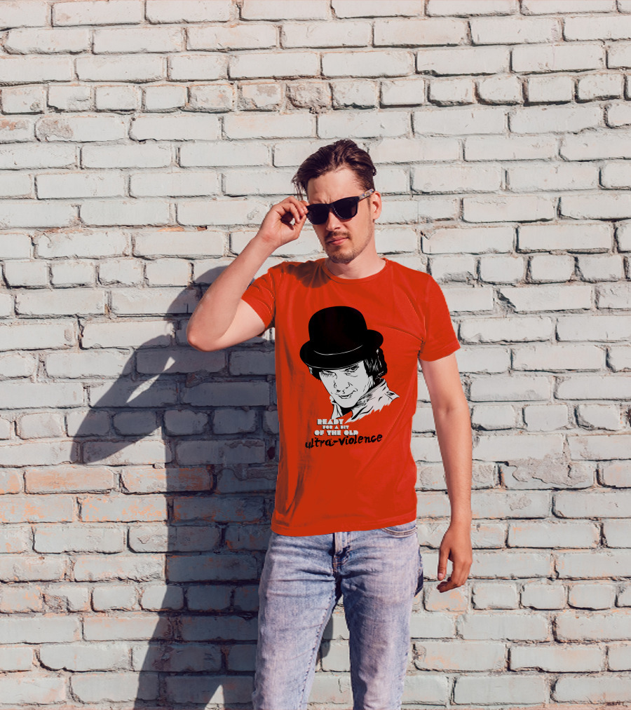 A Clockwork Orange Ready For A Bit Of The Old Ultra-Violence T-Shirt