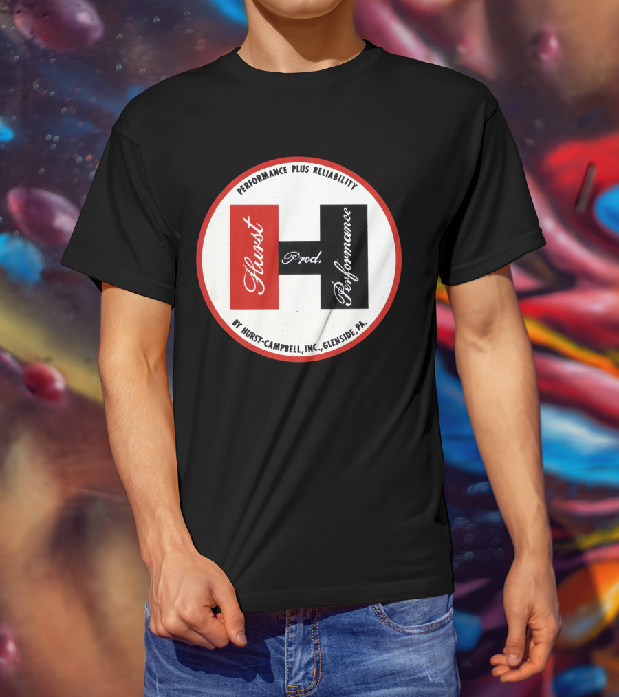 Hurst Performance Plus Reliability Hurst-Campbell Inc. Glenside PA T-Shirt