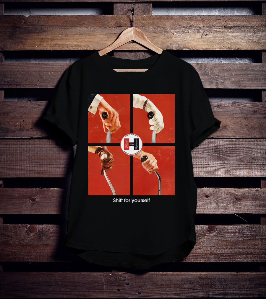 Shift For Yourself Hurst Performance Gear Shift Hands T-Shirt