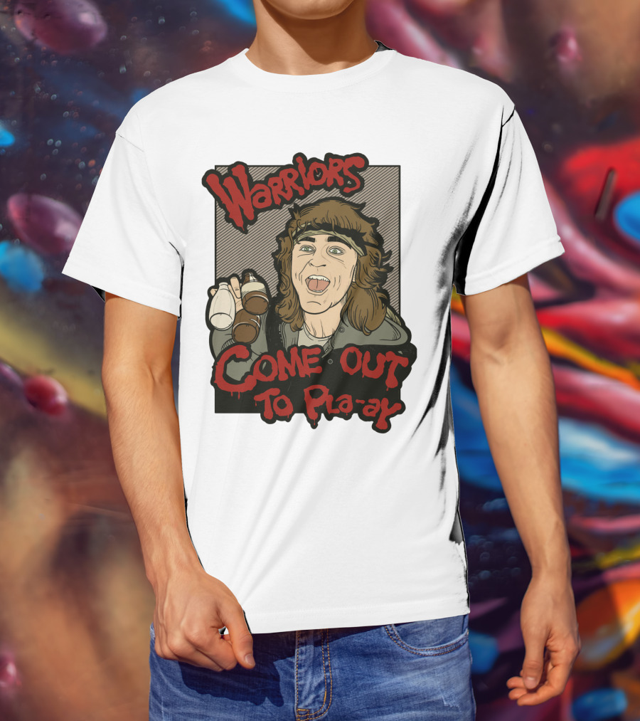 Warriors Come Out To Pla-ay T-Shirt