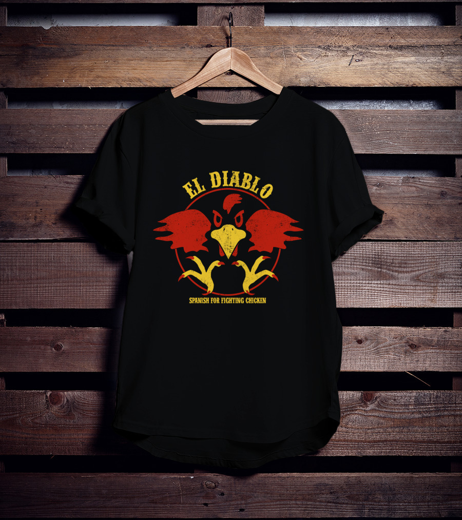 Talladega Nights El Diablo Spanish For Fighting Chicken T-Shirt