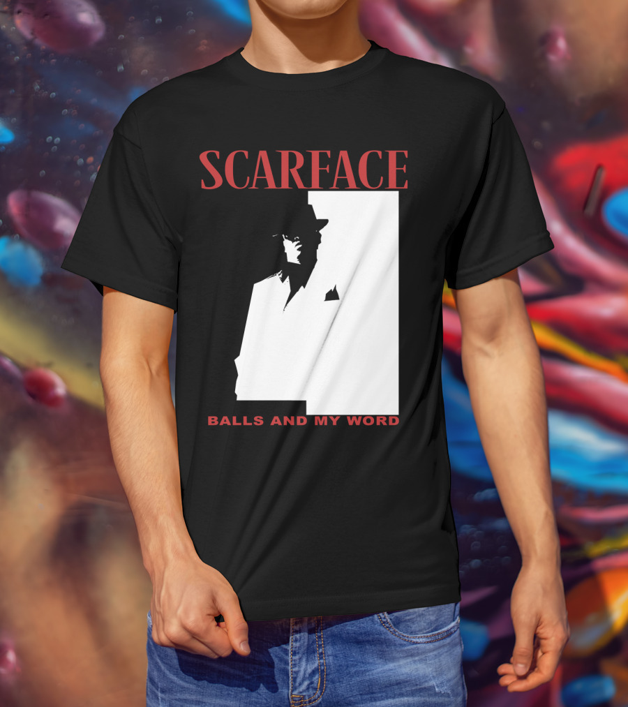 Scarface Balls And My Word Classic T-Shirt