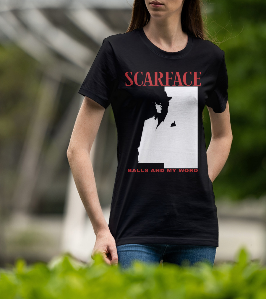 Scarface Balls And My Word Classic T-Shirt