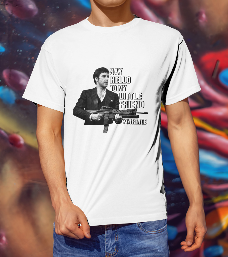 Scarface Say Hello To My Little Friend T-Shirt