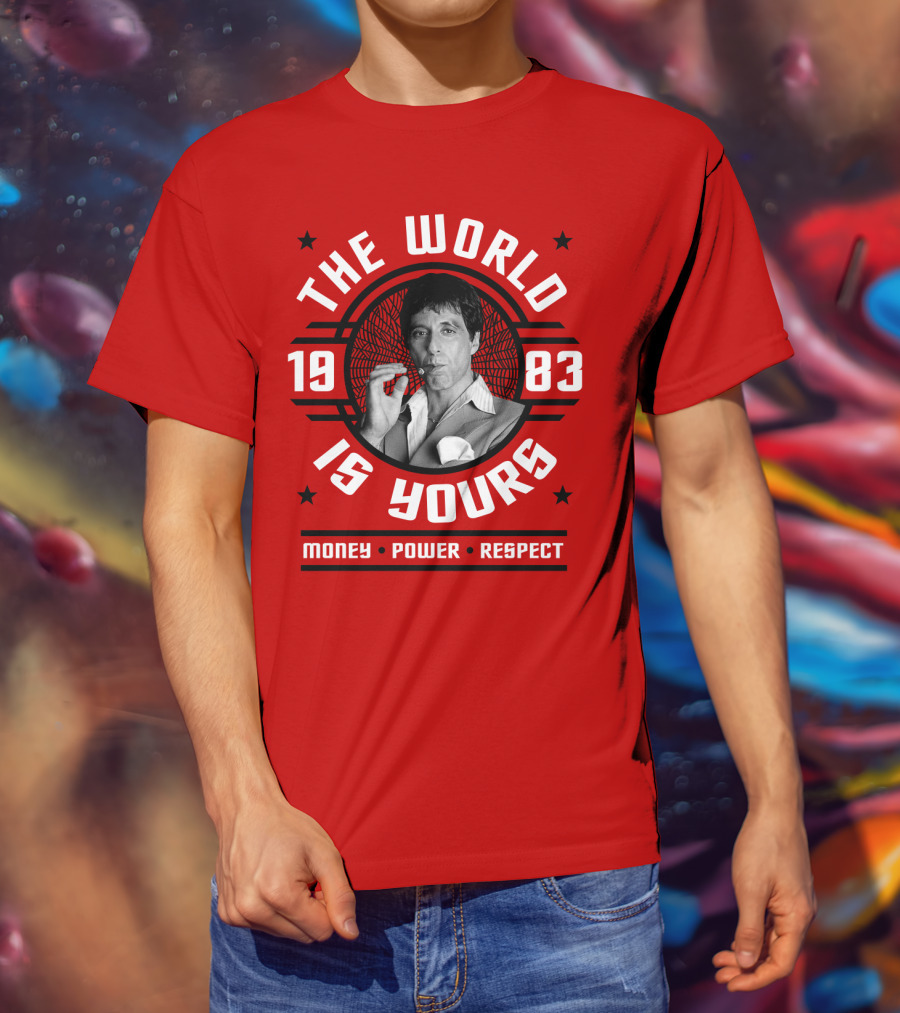 Scarface The World Is Yours 1983 Money Power Respect T-Shirt
