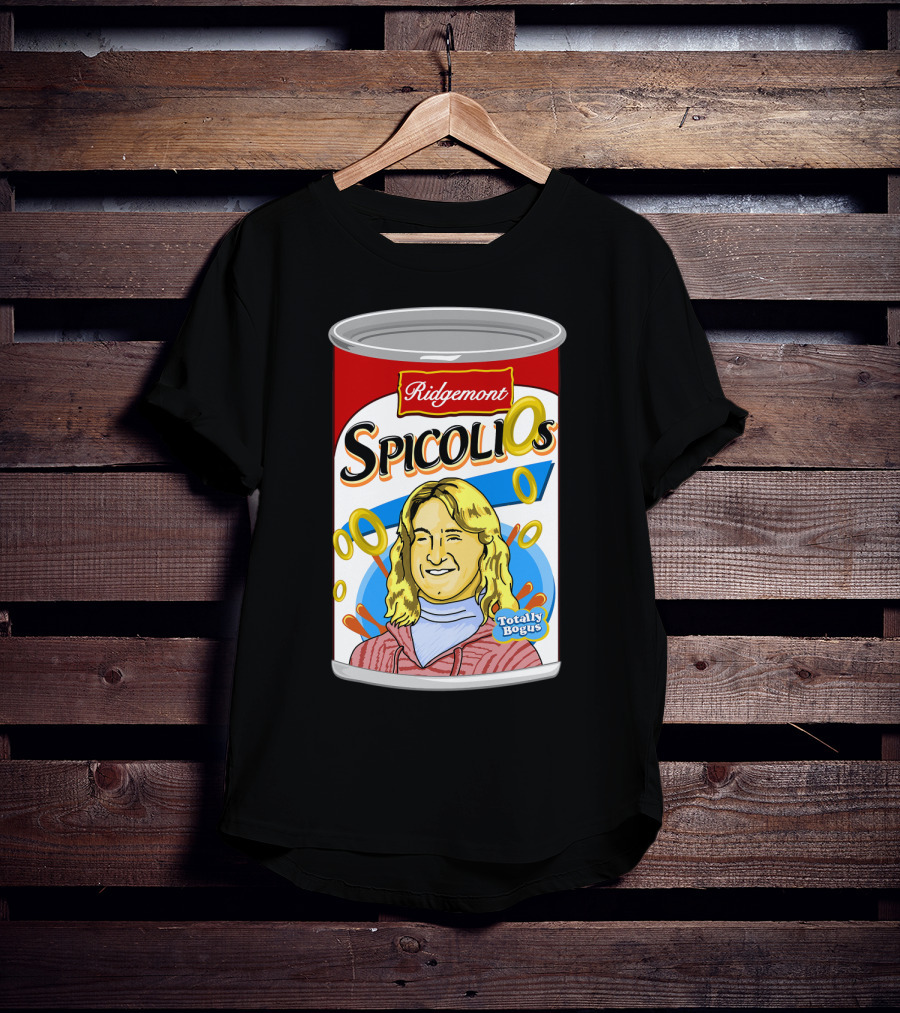 Ridgemont Spicoli Os Totally Bogus Fast Times At Ridgemont High T-Shirt