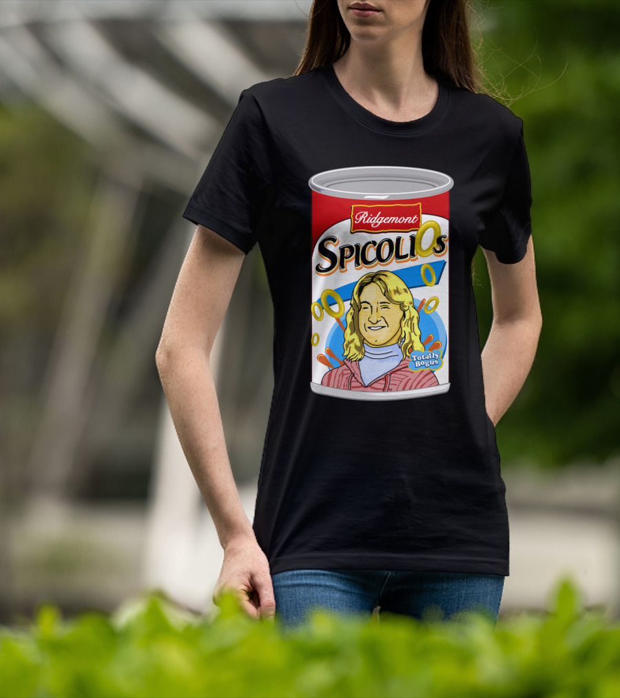 Ridgemont Spicoli Os Totally Bogus Fast Times At Ridgemont High T-Shirt