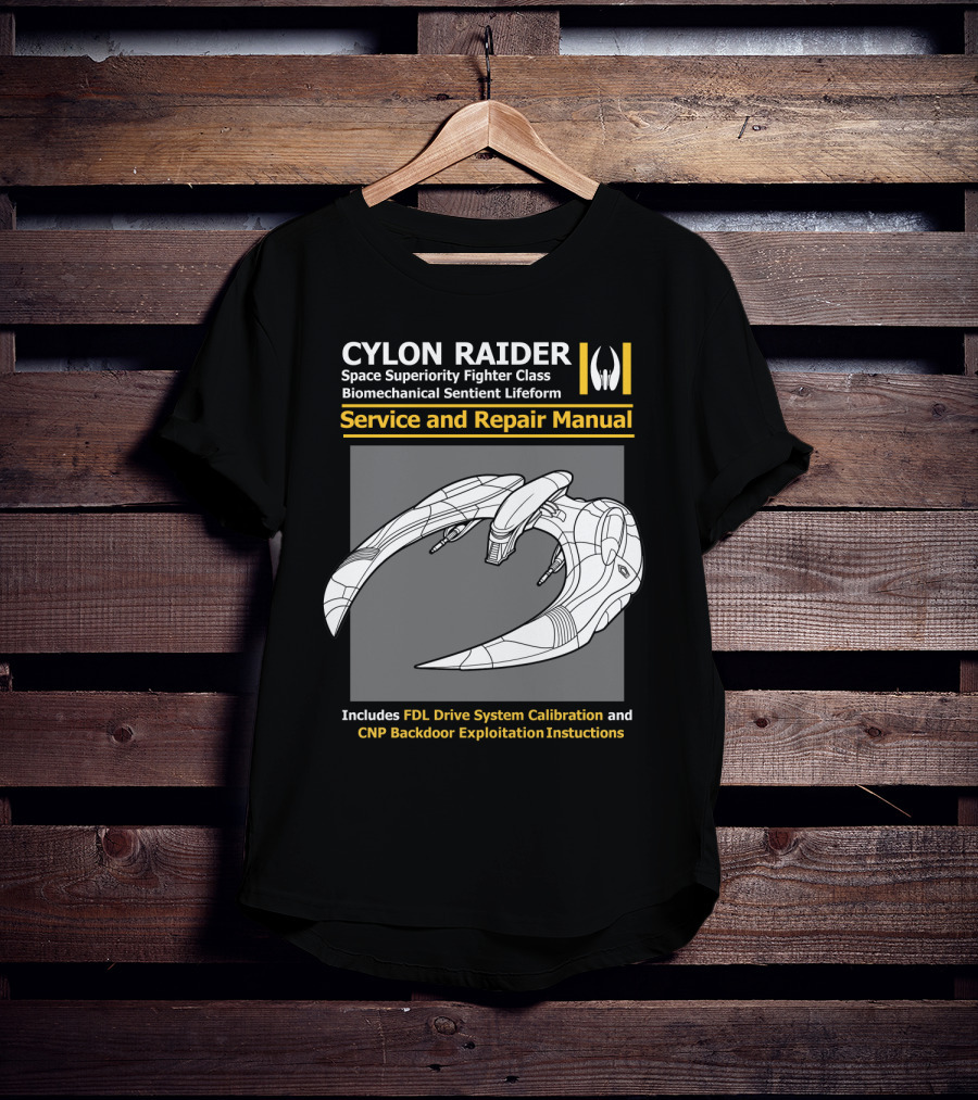 CYLON RAIDER Service And Repair Manual Biomechanical Sentient Lifeform Space Superiority Fighter Class T-Shirt